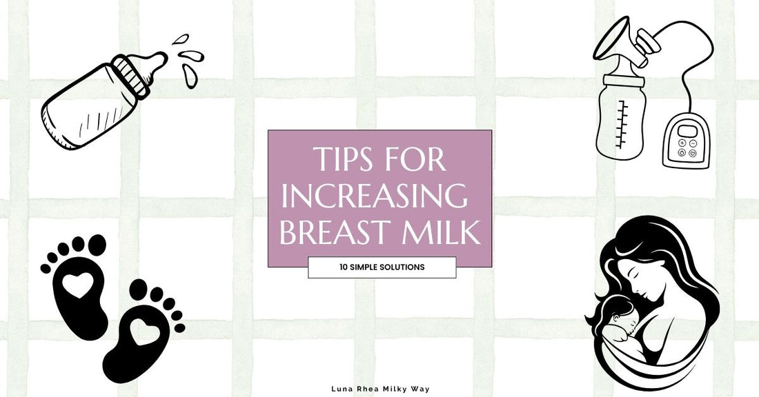 Tips to Increase Your Breast Milk Supply